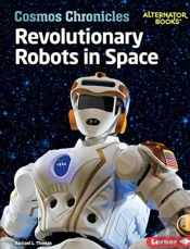 Revolutionary Robots In Space