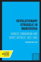Revolutionary Struggle In Manchuria