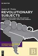 Revolutionary Subjects
