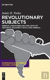 Revolutionary Subjects