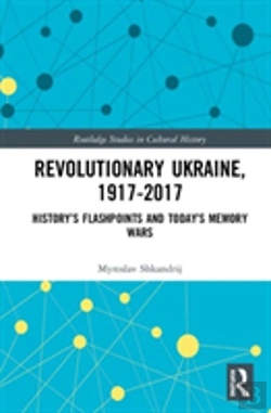 Bertrand.pt - Revolutionary Ukraine, 1917-2017