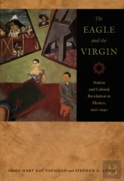 Revolutionary Women In Postrevolutionary Mexico