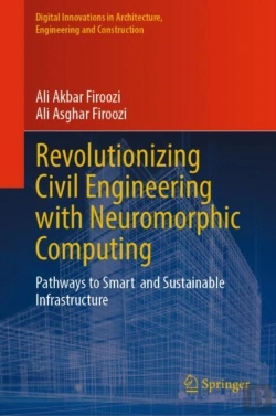 Bertrand.pt - Revolutionizing Civil Engineering With Neuromorphic Computing