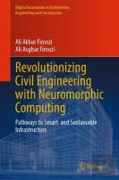 Revolutionizing Civil Engineering With Neuromorphic Computing