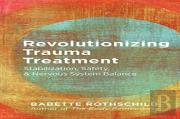 Revolutionizing Trauma Treatment