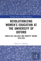 Revolutionizing Womenâ€™S Education At The University Of Oxford