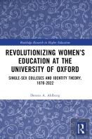 Revolutionizing Womenâ€™S Education At The University Of Oxford