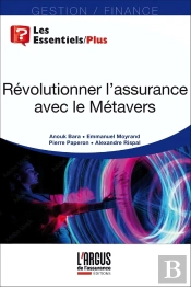 Révolutionner L'Assurance Avec Le Métavers