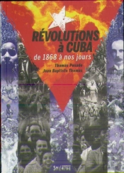Revolutions A Cuba (1868-2019)