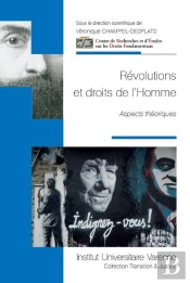 Révolutions Et Droits De L'Homme ; Aspects Théoriques