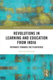 Revolutions In Learning And Education From India