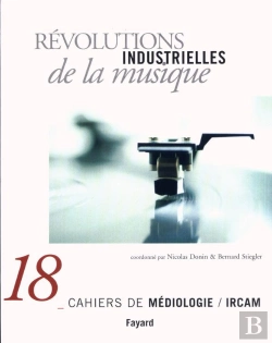 Bertrand.pt - Revolutions Industrielles De La Musique