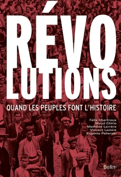 Bertrand.pt - Révolutions ; Quand Les Peuples Font L'Histoire
