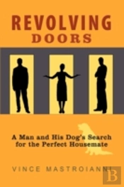 Revolving Doors: A Man And His Dog'S Sea