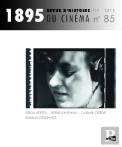 Revue 1895 : 1895, N° 85/Été 2018