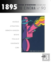 Revue 1895 : 1895, N° 90/Printemps 2020