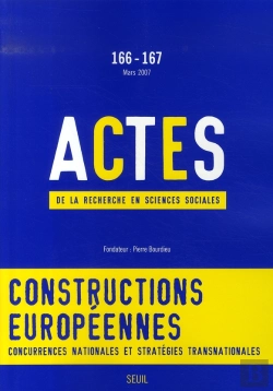 Bertrand.pt - Revue Actes De La Recherche T.166; Constructions Européennes
