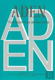 Revue Aden N°3 : Paul Nizan Et Les Années 30 N°3