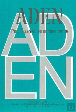 Bertrand.pt - Revue Aden N°3 : Paul Nizan Et Les Années 30 N°3