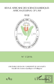 Revue Africaine Des Sciences Juridiques T.12016 ; Revue Africaine N 1 2016 Des Sciences Juridiques