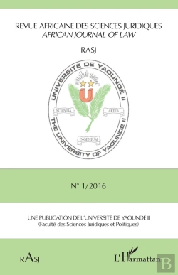 Bertrand.pt - Revue Africaine Des Sciences Juridiques T.12016 ; Revue Africaine N 1 2016 Des Sciences Juridiques