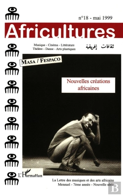 Bertrand.pt - Revue Africultures N.18 Masa -Fespaco Nouvelles Creations Africaines