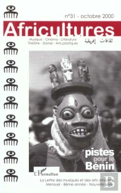 Revue Africultures T.31; Piste Pour Le Bénin