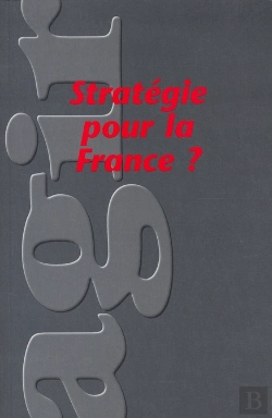 Bertrand.pt - Revue Agir T.34; Stratégie Pour La France