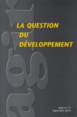 Bertrand.pt - Revue Agir T.35; La Question Du Developpement