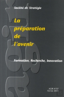 Bertrand.pt - Revue Agir T.37; La Préparation De L'Avenir