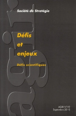 Bertrand.pt - Revue Agir T.42; Défis Et Enjeux ; Défis Scientifiques