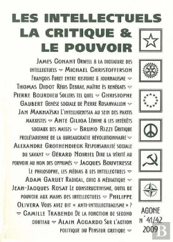 Bertrand.pt - Revue Agone Tome 41/42 : Agone 41 Et 42 : « Les Intellectuels, La Critique & Le Pouvoir »