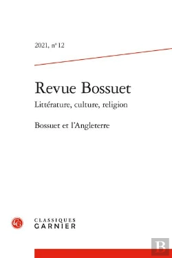 Bertrand.pt - Revue Bossuet - 2021, N  12 - Bossuet Et L'Angleterre
