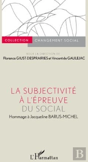 Revue Changement Social : La Subjectivité À L'Épreuve Du Social