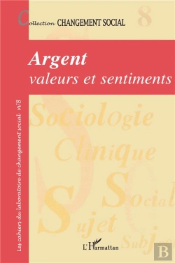 Bertrand.pt - Revue Changement Social T.8; Argent, Valeurs Et Sentiments
