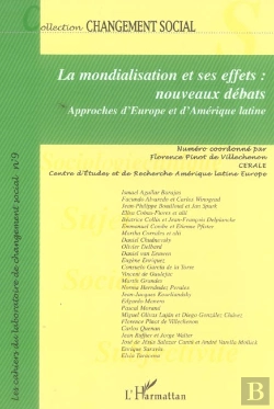 Bertrand.pt - Revue Changement Social T.9; La Mondialisation Et Ses Effets : Nouveaux Debats, Approches D'Europe Et D'Amérique Latine
