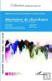Revue Changement Social Tome 19 : Itinéraires De Chercheurs