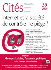 Revue Cites Tome 39 : Internet Et La Société De Contrôle : Le Piège ?