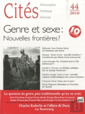 Revue Cites Tome 44 : Genre Et Sexe : Nouvelles Frontières