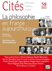 Revue Cites Tome 58 : La Philosophie En France Aujourd'Hui Tome 2 ; Grandes Voies Philosophiques