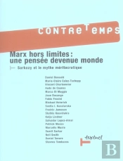 Revue Contre-Temps T.20; Marx Hors Limites