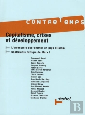 Revue Contre-Temps T.21; Capitalisme, Crises Et Développement