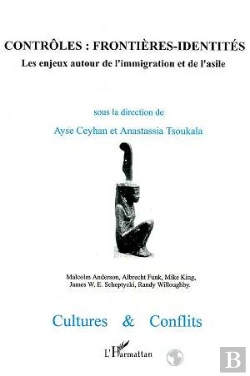 Bertrand.pt - Revue Cultures Et Conflits Tome 26-27 : Contrôles : Frontières-Identités ; Les Enjeux Autour De L'Immigration Et De L'Asile