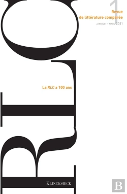 Bertrand.pt - Revue De Littérature Comparée - N°1/2021 : La Rlc A 100 Ans