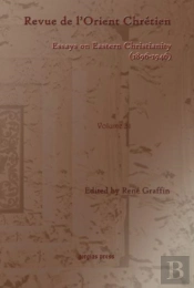Revue De L'Orient Chretien (1896-1946)(Vol 31)