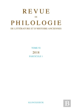 Bertrand.pt - Revue De Philologie, De Littérature Et D'Histoire Anciennes Volume 92-1 : Fascicule 1