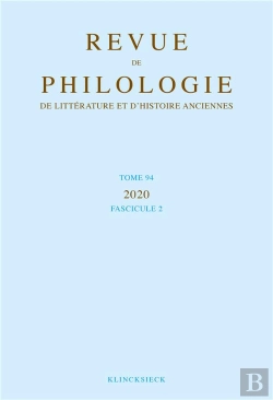 Bertrand.pt - Revue De Philologie, De Littérature Et D'Histoire Anciennes Volume 94-2 : Fascicule 2