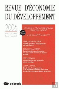 Bertrand.pt - Revue D'Economie Du Developpement 2006/4 Securiser Le Developpement Dans Un Monde Instable