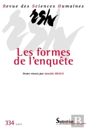 Revue Des Sciences Humaines, N 334/Avril-Juin 2019 - Les Formes De L'Enquete