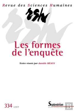 Bertrand.pt - Revue Des Sciences Humaines, N 334/Avril-Juin 2019 - Les Formes De L'Enquete